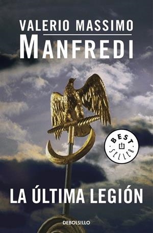 ULTIMA LEGION, LA | 9788497933407 | MANFREDI, VALERIO MASSIMO | Llibreria Drac - Llibreria d'Olot | Comprar llibres en català i castellà online