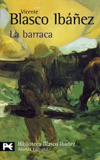 BARRACA, LA | 9788420657844 | BLASCO IBAÑEZ, VICENTE | Llibreria Drac - Librería de Olot | Comprar libros en catalán y castellano online