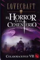 HORROR EN EL CEMENTERIO, EL     COLABORACIONES VII | 9788441415003 | LOVECRAFT | Llibreria Drac - Librería de Olot | Comprar libros en catalán y castellano online