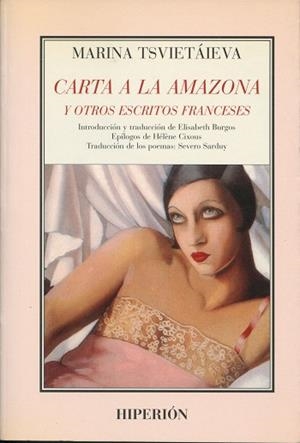 CARTA A LA AMAZONA Y OTROS ESCRITOS FRANCESES, LA | 9788475173139 | TSVIETAIEVA, MARINA | Llibreria Drac - Llibreria d'Olot | Comprar llibres en català i castellà online