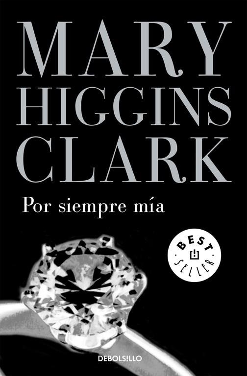 POR SIEMPRE MIA | 9788497931731 | HIGGINS CLARK, MARY | Llibreria Drac - Librería de Olot | Comprar libros en catalán y castellano online