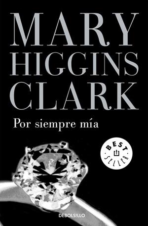 POR SIEMPRE MIA | 9788497931731 | HIGGINS CLARK, MARY | Llibreria Drac - Librería de Olot | Comprar libros en catalán y castellano online