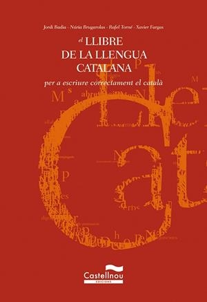 LLIBRE DE LA LLENGUA CATALANA, EL | 9788482873787 | BADIA, JOAN | Llibreria Drac - Librería de Olot | Comprar libros en catalán y castellano online