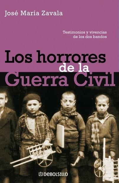 HORRORES DE LA GUERRA CIVIL, LOS | 9788497934138 | ZAVALA, JOSE MARIA | Llibreria Drac - Llibreria d'Olot | Comprar llibres en català i castellà online