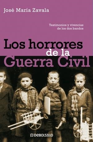 HORRORES DE LA GUERRA CIVIL, LOS | 9788497934138 | ZAVALA, JOSE MARIA | Llibreria Drac - Llibreria d'Olot | Comprar llibres en català i castellà online