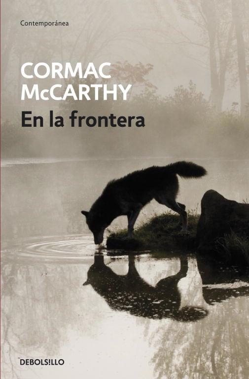 EN LA FRONTERA | 9788497934121 | MCCARTHY, CORMAC | Llibreria Drac - Llibreria d'Olot | Comprar llibres en català i castellà online