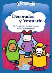 DECORADOS Y VESTUARIO | 9788483167830 | RAMIREZ, Mª CARMEN; M. FERNANDEZ | Llibreria Drac - Librería de Olot | Comprar libros en catalán y castellano online