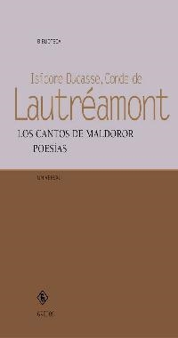 CANTOS DE MALDOROR, LOS   -  POESIAS | 9788424927189 | DUCASSE, ISIDORE CONDE DE LAUTREAMONT | Llibreria Drac - Librería de Olot | Comprar libros en catalán y castellano online