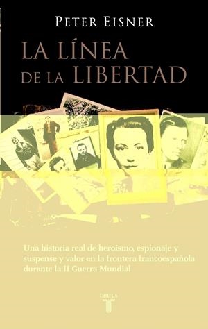 LINEA DE LA LIBERTAD, LA | 9788430605637 | EISNER, PETER | Llibreria Drac - Llibreria d'Olot | Comprar llibres en català i castellà online