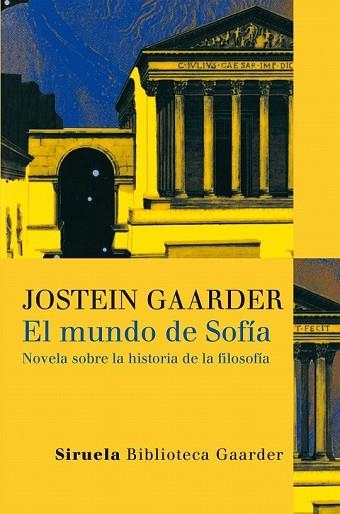 MUNDO DE SOFIA, EL | 9788478448159 | GAARDER, JOSTEIN | Llibreria Drac - Llibreria d'Olot | Comprar llibres en català i castellà online