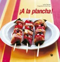 A LA PLANCHA! | 9788478711604 | DAUREL, JULIE | Llibreria Drac - Llibreria d'Olot | Comprar llibres en català i castellà online