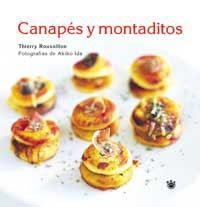 CANAPES Y MONTADITOS | 9788478711611 | ROUSILLON, THIERRY / IDA, AKIKO | Llibreria Drac - Librería de Olot | Comprar libros en catalán y castellano online