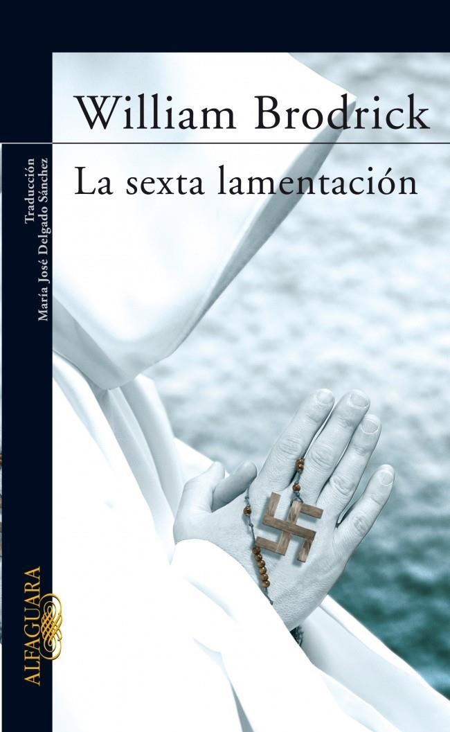 SEXTA LAMENTACION | 9788420466743 | BRODRICK, WILLIAM | Llibreria Drac - Llibreria d'Olot | Comprar llibres en català i castellà online