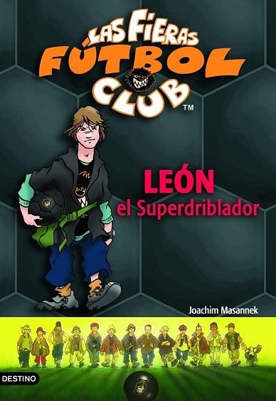 LEON EL SUPERDRIBLADOR | 9788408054856 | MASANNEK, JOACHIM | Llibreria Drac - Llibreria d'Olot | Comprar llibres en català i castellà online