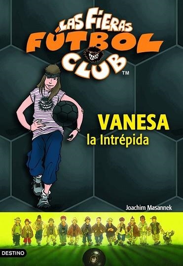 VANESSA LA INTREPIDA | 9788408054870 | MASANNEK, JOACHIM | Llibreria Drac - Llibreria d'Olot | Comprar llibres en català i castellà online