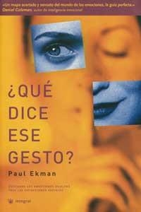 QUE DICE ESE GESTO? | 9788478712021 | EKMAN, PAUL | Llibreria Drac - Librería de Olot | Comprar libros en catalán y castellano online