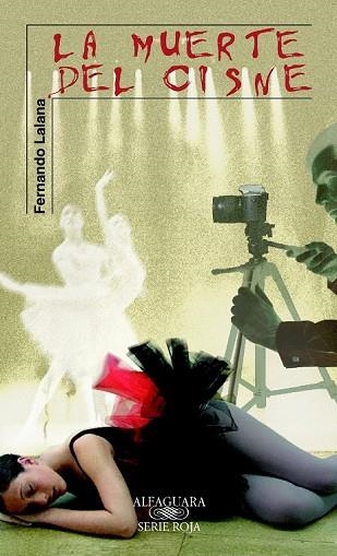 MUERTE DEL CISNE, LA | 9788420401560 | LALANA JOSA, FERNANDO | Llibreria Drac - Librería de Olot | Comprar libros en catalán y castellano online