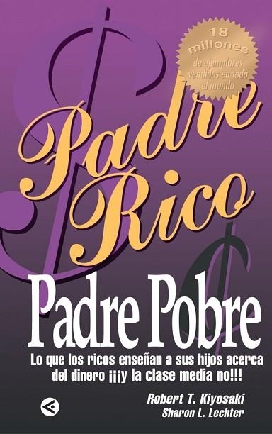 PADRE RICO PADRE POBRE | 9788403095403 | KIYOSAKI, ROBERT T. | Llibreria Drac - Llibreria d'Olot | Comprar llibres en català i castellà online