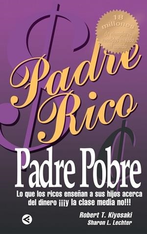 PADRE RICO PADRE POBRE | 9788403095403 | KIYOSAKI, ROBERT T. | Llibreria Drac - Llibreria d'Olot | Comprar llibres en català i castellà online