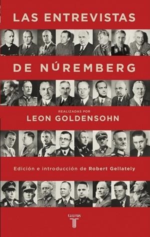 ENTREVISTAS DE NUREMBERG, LAS | 9788430605613 | GOLDESNSOHN, LEON | Llibreria Drac - Llibreria d'Olot | Comprar llibres en català i castellà online