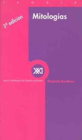 MITOLOGIAS | 9788432303814 | BARTHES, ROLAND | Llibreria Drac - Librería de Olot | Comprar libros en catalán y castellano online