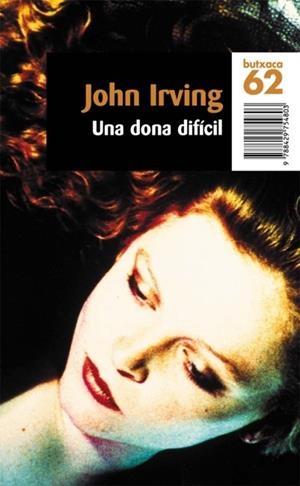 DONA DIFICIL, UNA | 9788429754803 | IRVING, JOHN | Llibreria Drac - Librería de Olot | Comprar libros en catalán y castellano online