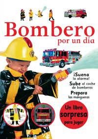 BOMBERO POR  UN DIA | 9788427266568 | AA.VV | Llibreria Drac - Llibreria d'Olot | Comprar llibres en català i castellà online