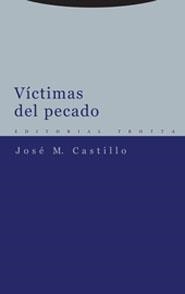 VICTIMAS DEL PECADO | 9788481646887 | CASTILLO, J.M. | Llibreria Drac - Llibreria d'Olot | Comprar llibres en català i castellà online