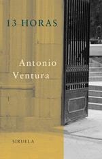 13 HORAS | 9788478448227 | VENTURA, ANTONIO | Llibreria Drac - Llibreria d'Olot | Comprar llibres en català i castellà online