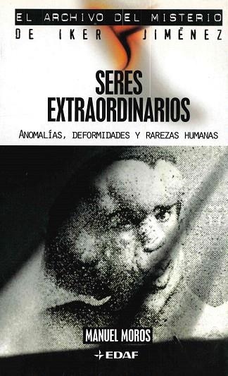 SERES EXTRAORDINARIOS | 9788441415737 | MOROS, MANUEL | Llibreria Drac - Librería de Olot | Comprar libros en catalán y castellano online
