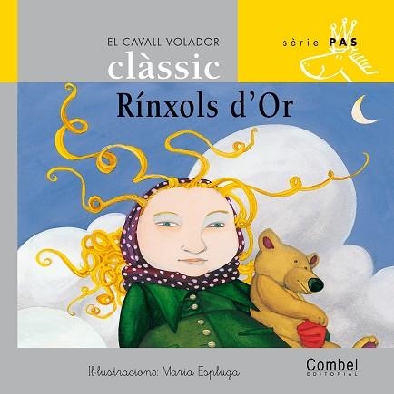 RINXOLS D'OR ( CAVALL VOLADOR LLIGADA ) | 9788478648504 | ESPLUGA, MARIA ( IL.LUST) | Llibreria Drac - Librería de Olot | Comprar libros en catalán y castellano online