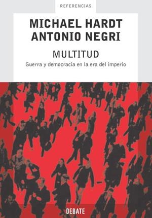 MULTITUD | 9788483065983 | NEGRI, ANTONIO/HARDT, MICHAEL | Llibreria Drac - Librería de Olot | Comprar libros en catalán y castellano online