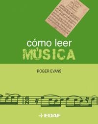COMO LEER MUSICA | 9788441414815 | EVANS, ROGER | Llibreria Drac - Llibreria d'Olot | Comprar llibres en català i castellà online