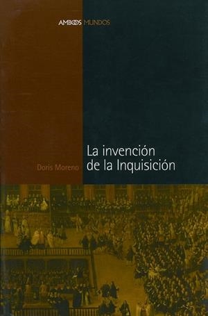 INVENCION DE LA INQUISICION | 9788495379788 | Llibreria Drac - Librería de Olot | Comprar libros en catalán y castellano online
