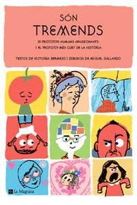SON TREMENDS | 9788478712120 | BERMEJO, V./GALLARDO, M. | Llibreria Drac - Librería de Olot | Comprar libros en catalán y castellano online