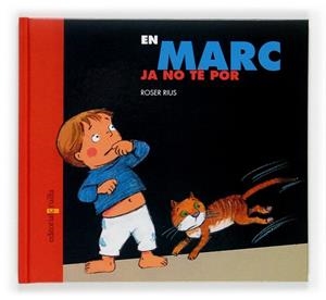 EN MARC JA NO TE POR | 9788466109925 | RIUS, ROSER | Llibreria Drac - Llibreria d'Olot | Comprar llibres en català i castellà online