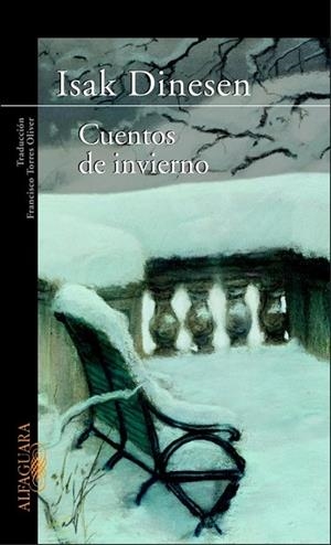 CUENTOS DE INVIERNO | 9788420427348 | DINESEN, ISAK | Llibreria Drac - Librería de Olot | Comprar libros en catalán y castellano online