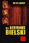 GERMANS BIELSKI, ELS | 9788466405164 | DUFFY, PETER | Llibreria Drac - Llibreria d'Olot | Comprar llibres en català i castellà online