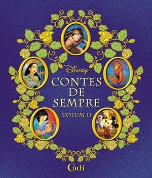 CONTES DE SEMPRE VOL.2 DISNEY | 9788447405329 | Llibreria Drac - Librería de Olot | Comprar libros en catalán y castellano online
