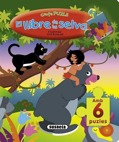 LLIBRE DE LA SELVA, EL (AMB 6 TRENCACLOSQUES ) | 9788430542970 | BUSQUETS, JORDI | Llibreria Drac - Llibreria d'Olot | Comprar llibres en català i castellà online