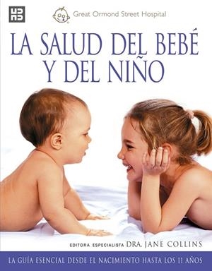 SALUD DEL BEBÉ Y DEL NIÑO, LA | 9788489840515 | COLLINS, JANE | Llibreria Drac - Librería de Olot | Comprar libros en catalán y castellano online