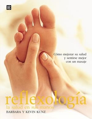 REFLEXOLOGIA | 9788489840492 | KUNZ, BARBARA & KEVIN | Llibreria Drac - Librería de Olot | Comprar libros en catalán y castellano online