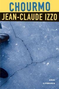 CHOURMO | 9788446017271 | IZZO, JEAN CLAUDE | Llibreria Drac - Librería de Olot | Comprar libros en catalán y castellano online