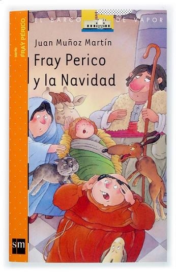 FRAY PERICO Y LA NAVIDAD | 9788434896154 | MUÑOZ MARTIN, JUAN | Llibreria Drac - Librería de Olot | Comprar libros en catalán y castellano online
