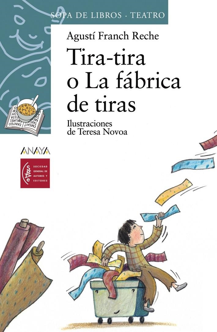 TIRA TIRA O LA FABRICA DE TIRAS | 9788466739900 | FRANCH RECHE, AGUSTI | Llibreria Drac - Librería de Olot | Comprar libros en catalán y castellano online