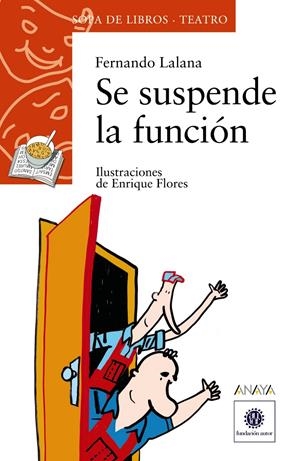 SE SUSPENDE LA FUNCION | 9788466739917 | LALANA, FERNANDO | Llibreria Drac - Llibreria d'Olot | Comprar llibres en català i castellà online