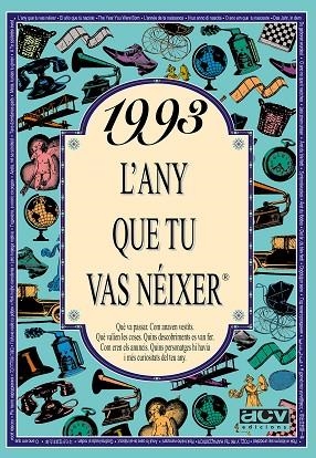1993 L'ANY QUE TU VAS NEIXER | 9788489589773 | COLLADO BASCOMPTE, ROSA | Llibreria Drac - Librería de Olot | Comprar libros en catalán y castellano online