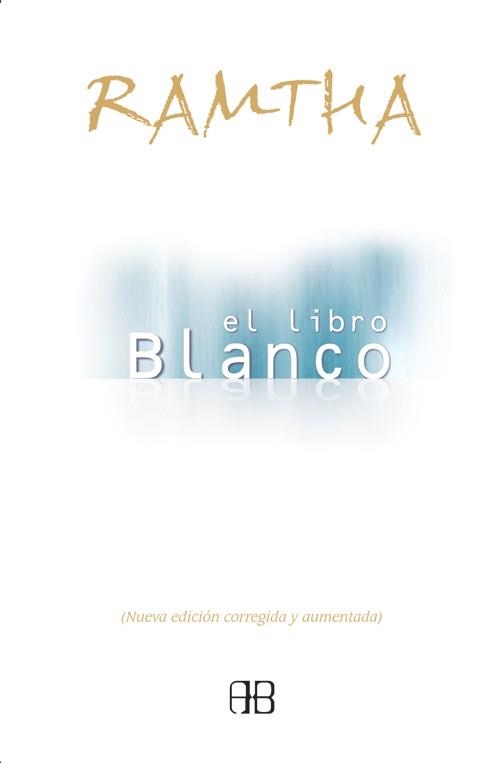RAMTHA LIBRO BLANCO, EL | 9788489897854 | RAMTHA | Llibreria Drac - Librería de Olot | Comprar libros en catalán y castellano online