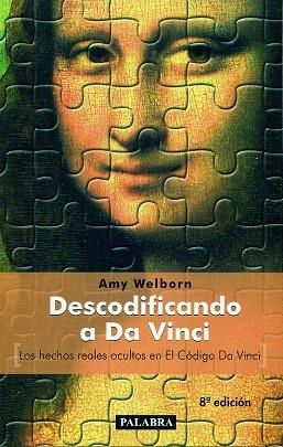 DESCODIFICANDO A DA VINCI | 9788482398723 | WELBORN, AMY | Llibreria Drac - Llibreria d'Olot | Comprar llibres en català i castellà online