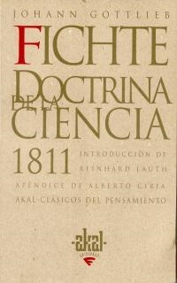 DOCTRINA DE LA CIENCIA | 9788446009535 | FICHTE, JOHANN GOTTLIEB | Llibreria Drac - Librería de Olot | Comprar libros en catalán y castellano online